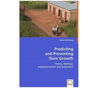 Predicting And Preventing Slum Growth