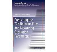 Predicting The T2k Neutrino Flux And Measuring Oscillation Parameters