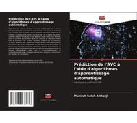 Prédiction De L'avc À L'aide D'algorithmes D'apprentissage Automatique