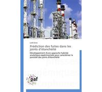 Prédiction des fuites dans les joints d'étanchéité - Grine-L - P.academiques Francophones - broché - Essai