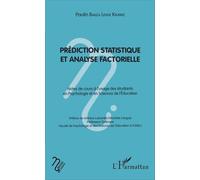 Prédiction Statistique Et Analyse Factorielle - Notes De Cours À L'usage Des Étudiants En Psychologie Et En Science De L'éducation