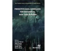 Predictive Data Modelling for Biomedical Data and Imaging - River Publishers - River Publishers - Livre en Anglais - Hardback River PublishersRiver Publishers (Auteur)