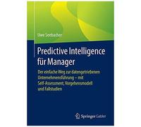 Predictive Intelligence Für Manager