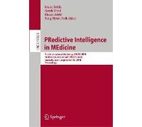 Predictive Intelligence In Medicine