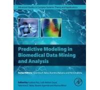 Predictive Modeling in Biomedical Data Mining and Analysis Predictive Modeling in Biomedical Data Mining and Analysis (Auteur)