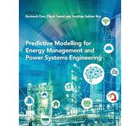 Predictive Modelling For Energy Management And Power Systems Engineering