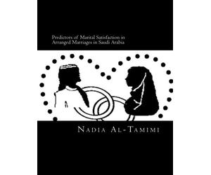 predictors of marital satisfaction in arranged marriages in saudi arabia