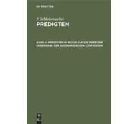Predigten In Bezug Auf Die Feier Der Uebergabe Der Augsburgischen Confession