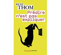 Prédire n'est pas expliquer