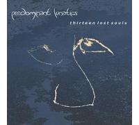 Predominant Lunatics - Thirteen Lost Souls