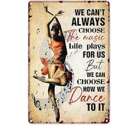 Preeklen Décoration murale de danse pour chambre de fille avec inscription « We Can't Always Choose The Music Life Plays For Us Music Dance To It » - Décoration de danse pour chambre de fille - 30,5 x