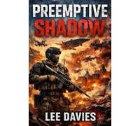 Preemptive Shadow: A NATO Thriller of AI Autonomy, Betrayal, and the Edge of War