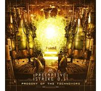Preemptive Strike 0.1 - Progeny of The Technovore [Import]
