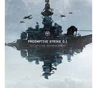 Preemptive Strike - Extinction Reprogrammed