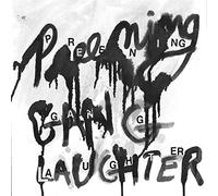 Preening - Gang Laughter