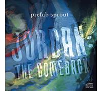 Prefab Sprout - Jordan-the Comeback