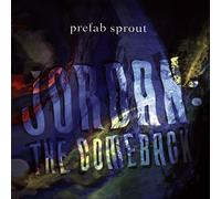Prefab Sprout - Jordan: The Comeback