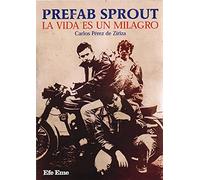 Prefab Sprout. La vida es un milagro