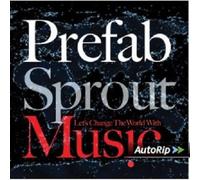 PREFAB SPROUT - LET\'S CHANGE THE WORLD WITH MUSIC CD NEUF