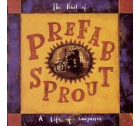 Prefab Sprout - The Best Of Prefab Sprout : A Life Of Surprises