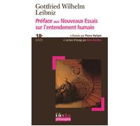 Préface aux "Nouveaux essais sur l'entendement humain" - Gottfried Wilhelm Leibniz - Gallimard - Poche - Essai