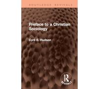 Preface to a Christian Sociology