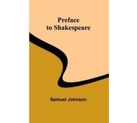 Preface To Shakespeare