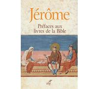 Préfaces aux livres de la Bible