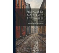 Préfaces Et Manifestes Littéraires