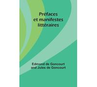 Préfaces et manifestes littéraires
