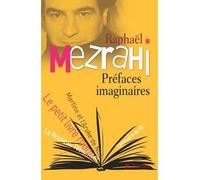 Préfaces imaginaires - Raphaël Mezrahi - Lattes - broché - Anthologie