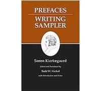 Prefaces, Kierkegaard's Writings Soren Kierkegaard (Auteur)