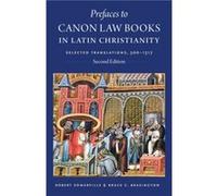 Prefaces to Canon Law Books in Latin Christianity by Bruce C. Brasington Bruce C. Brasington (Auteur)