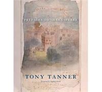 Prefaces to Shakespeare by Tony Tanner Tony Tanner (Auteur)