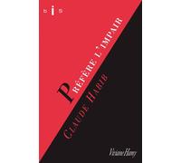Préfère l'impair - Claude Habib - Viviane hamy - broché - Roman