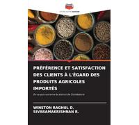 Préférence Et Satisfaction Des Clients À l'Égard Des Produits Agricoles Importés