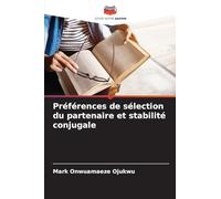 Préférences de sélection du partenaire et stabilité conjugale