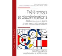 Préférences et discriminations Réflexions sur la liberté et ses espaces persistants - Elsa Fondimare - Inst.francophone Pour La Justice Et Democratie - broché - Essai