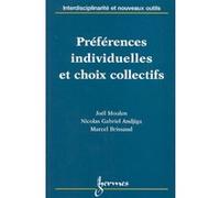Préférences individuelles et choix collectifs Marcel Brissaud (Auteur)