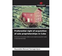 Preferential right of acquisition of sole proprietorships in Cuba