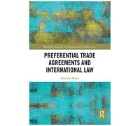 Preferential Trade Agreements And International Law