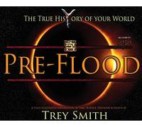 PreFlood: An Easy Journey Into the PreFlood World by Trey Smith