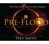 PreFlood: An Easy Journey Into the PreFlood World by Trey Smith (Paperback)