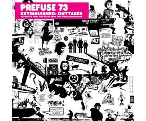 Prefuse 73 - Extinguished:Outtakes. [Import]