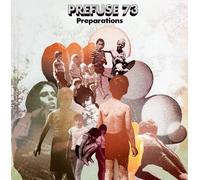 Prefuse 73 - Preparations