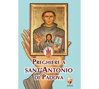 Preghiere a sant'Antonio di Padova