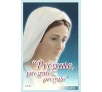 Preghiere per ogni giorno: Fascicolo per seguire la Santa Messa e pregare individualmente