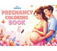 Pregnancy Coloring Book for Expecting Moms: Relaxing Baby and Motherhood Designs