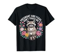 Pregnant and Feral Don't Touch Me Humeur mère |- T-Shirt Graphique avec Valeur