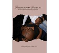 Pregnant With Pleasure: Navigating Pregnancy Through Kama Sutra